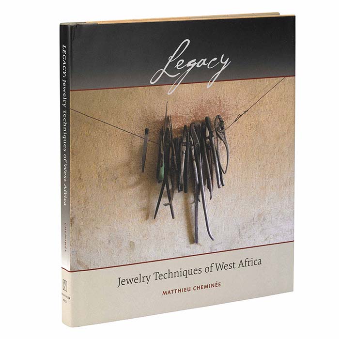 Legacy, Jewelry Techniques of West Africa Book