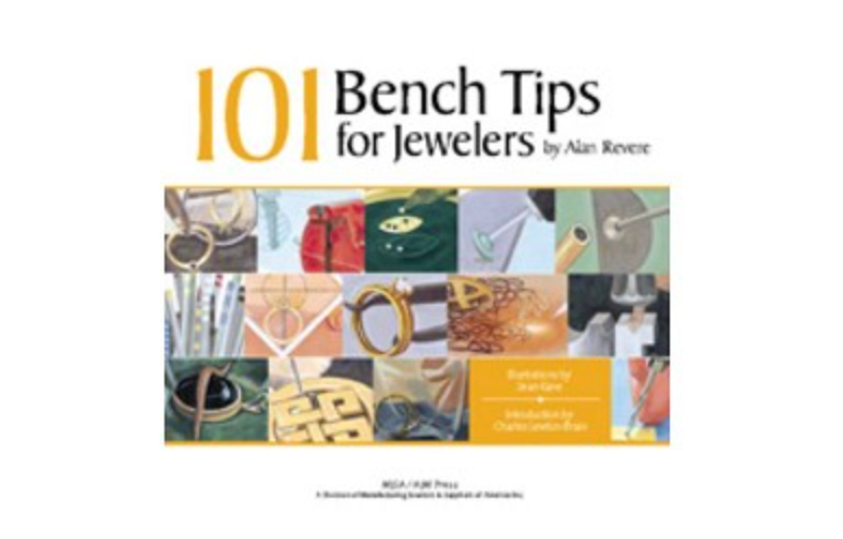 101 Bench Tips for Jewelers - Alan Revere